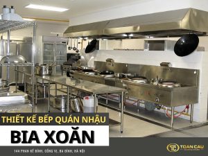 Dự án thiết kế bếp quán nhậu Bia Xoăn Hà Nội