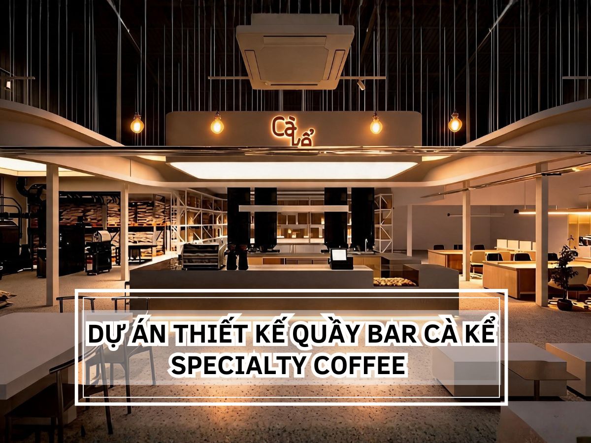 Dự án thiết kế quầy bar Cà Kể Specialty Coffee